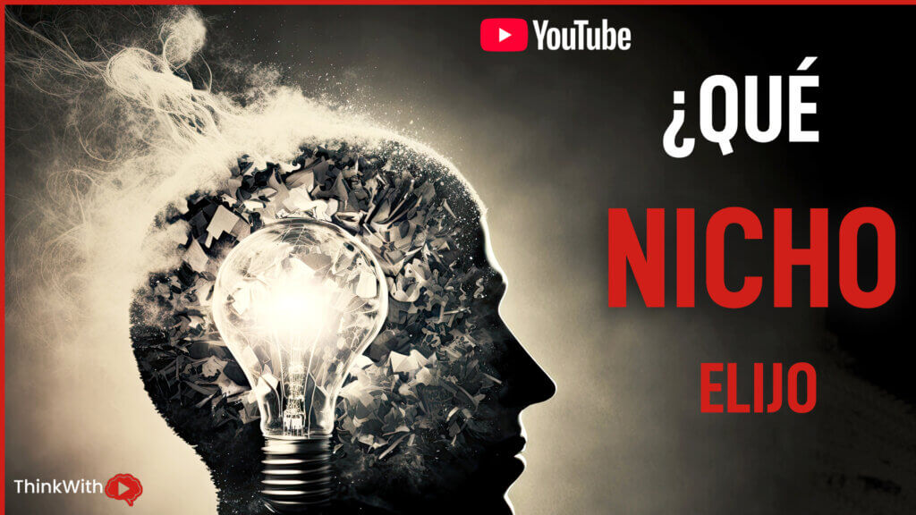 ¿Cómo elegir nicho en YouTube?